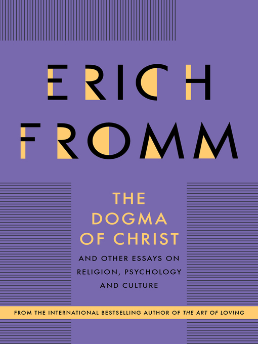 Title details for The Dogma of Christ by Erich Fromm - Available